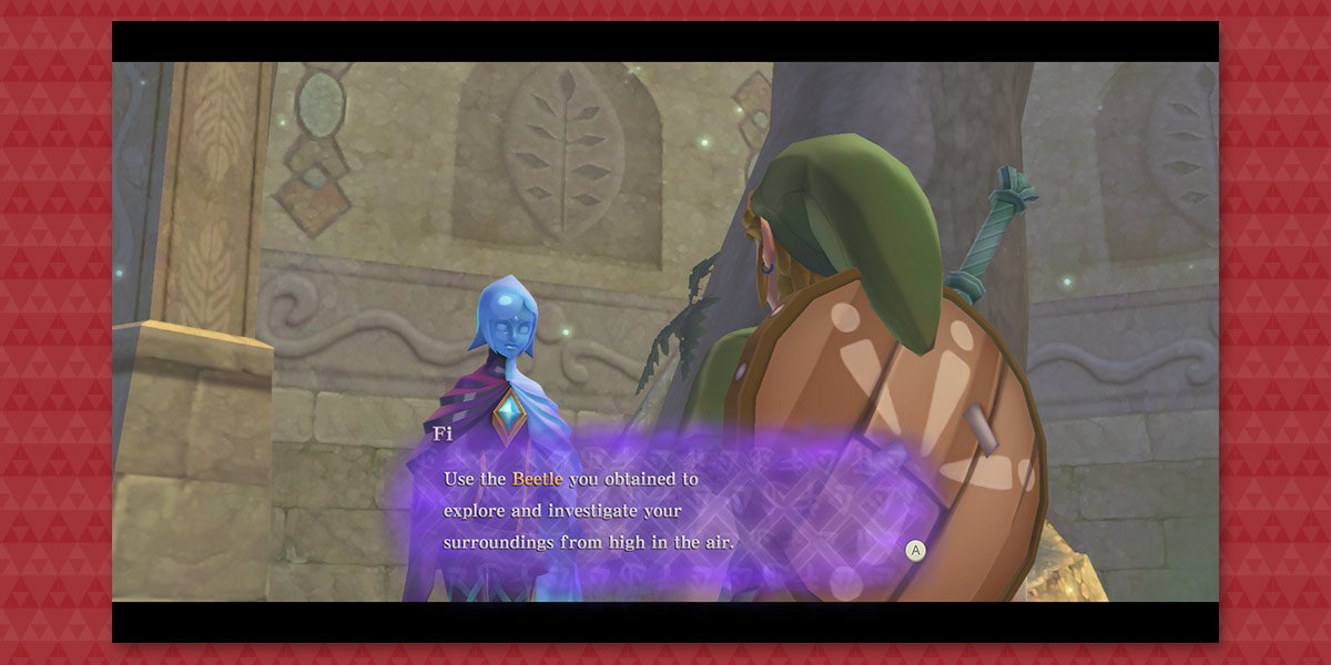 Fi speaks to Link: Use the Beetle you obtained to explore and investigate your surroundings from high in the air.